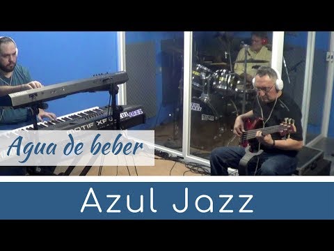 Azul Jazz - Agua de Beber