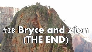 #28 Bryce &amp; Zion THE END ~ Coast to Coast (SV Sundowner)