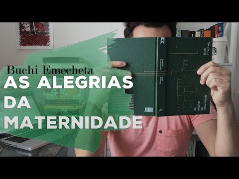 As alegrias da maternidade, da Buchi Emecheta | Christian Assuno