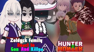 Zoldyck Family React to Killua and Gon || Watch in 2x || Gacha reaction || React to