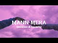 Aisa Bhi Kya Re Dil Ka Lagana Mann Mera Slowed Reverb Gajendra Verma Song Plus
