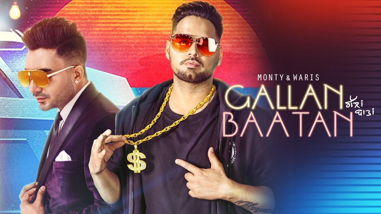 Gallan Baatan Lyrics  | Gallan Baatan | Monty | G. Guri