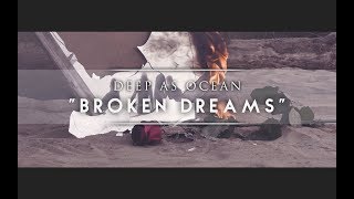 Broken Dreams Music Video