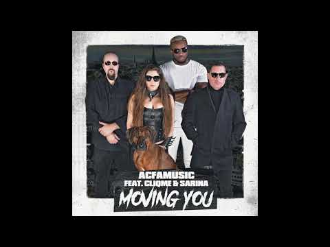 AcfaMusic [feat. Cliqme & SarinA] - Moving You