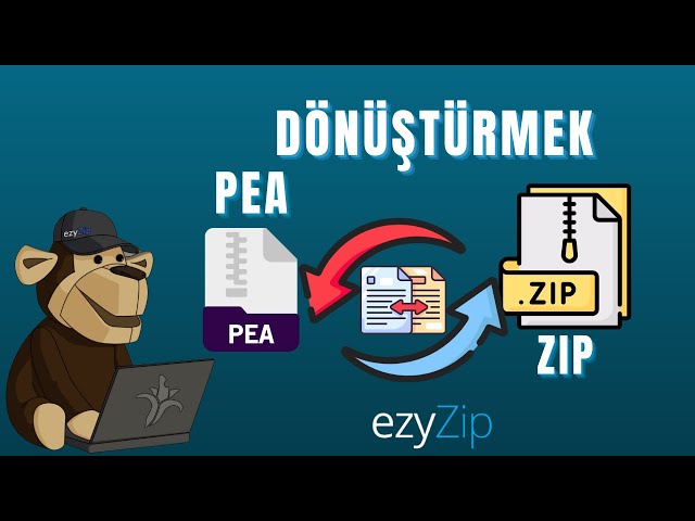 PEAyı ZIPe Dönüştürme (Basit Kılavuz)