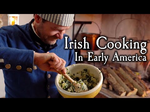 Colcannon - Potatoes And Greens! - 18th Century Cooking