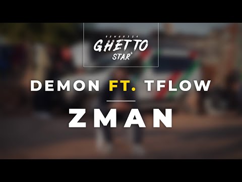 DEMON324 Ft. @TFLOW.  - Zman (Official Visualizer)