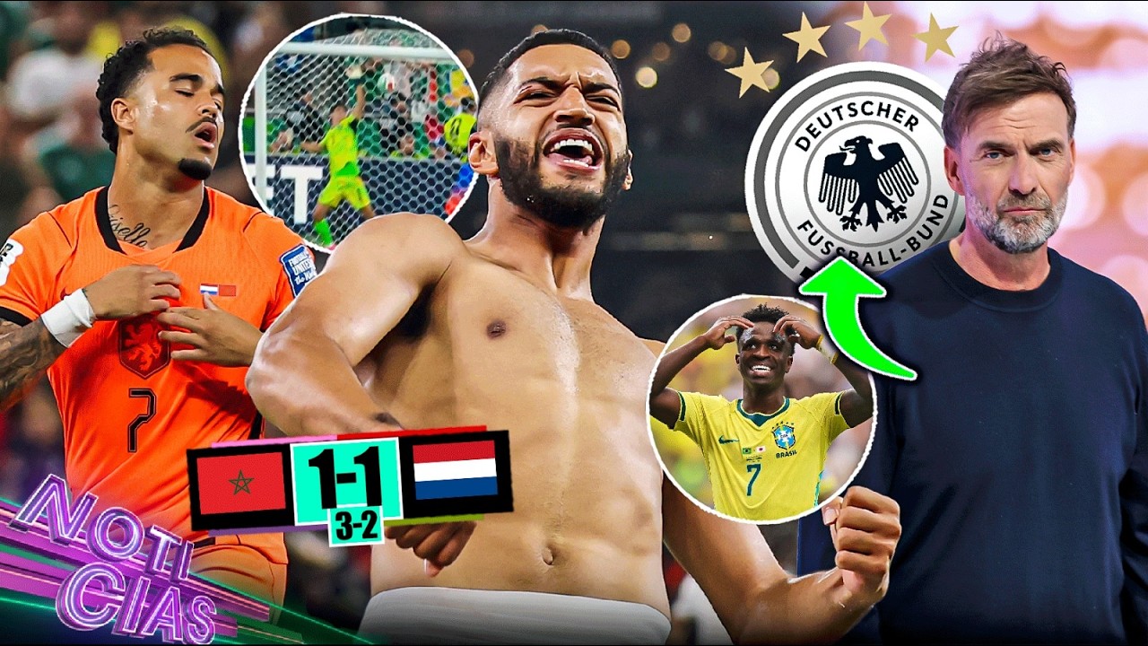 ¡Marruecos a octavos! Países Bajos fuera | ¿Klopp nuevo DT de Alemania?  | ¡Críticas a Brasil!