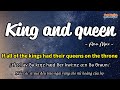 Học tiếng Anh qua bài hát - KING AND QUEEN - (Lyrics+Kara+Vietsub) - Thaki English