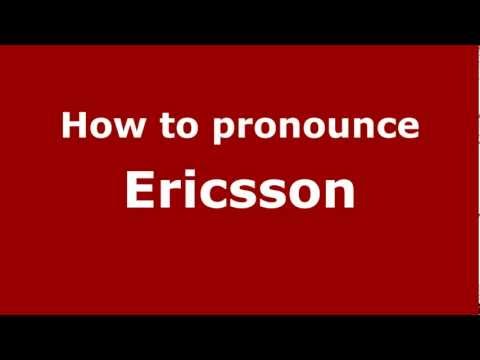 How to pronounce Ericsson