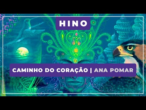 💖 Caminho do Coração ⭐ Ana Pomar ✨ Medicine Song