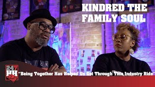 Kindred The Family Soul - Being Together Helps Get Through This Industry Ride (247HH Exclusive)