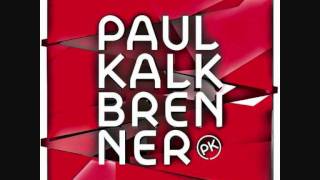Paul Kalkbrenner - Sagte der Bär