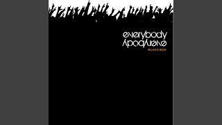 Everybody Everybody (White Heat Bootie)