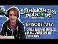 Madigan's Pubcast EP277:Catholic Bling Wars, Driverless Big Rigs & World Cup’s Most Fun Fan Bases