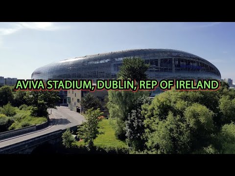 Aviva Stadium, Dublin, Republic of Ireland, Drone Footage (4K)