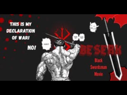 Berserk; Black Swordsman Fan Film 2025