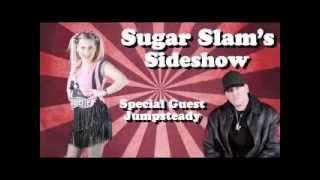 Sugar Slam Jumpsteady Interview