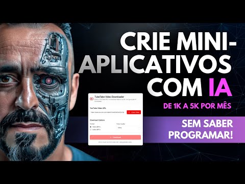 Criando Mini-Aplicativos Com IA (Sem Saber Programar!)