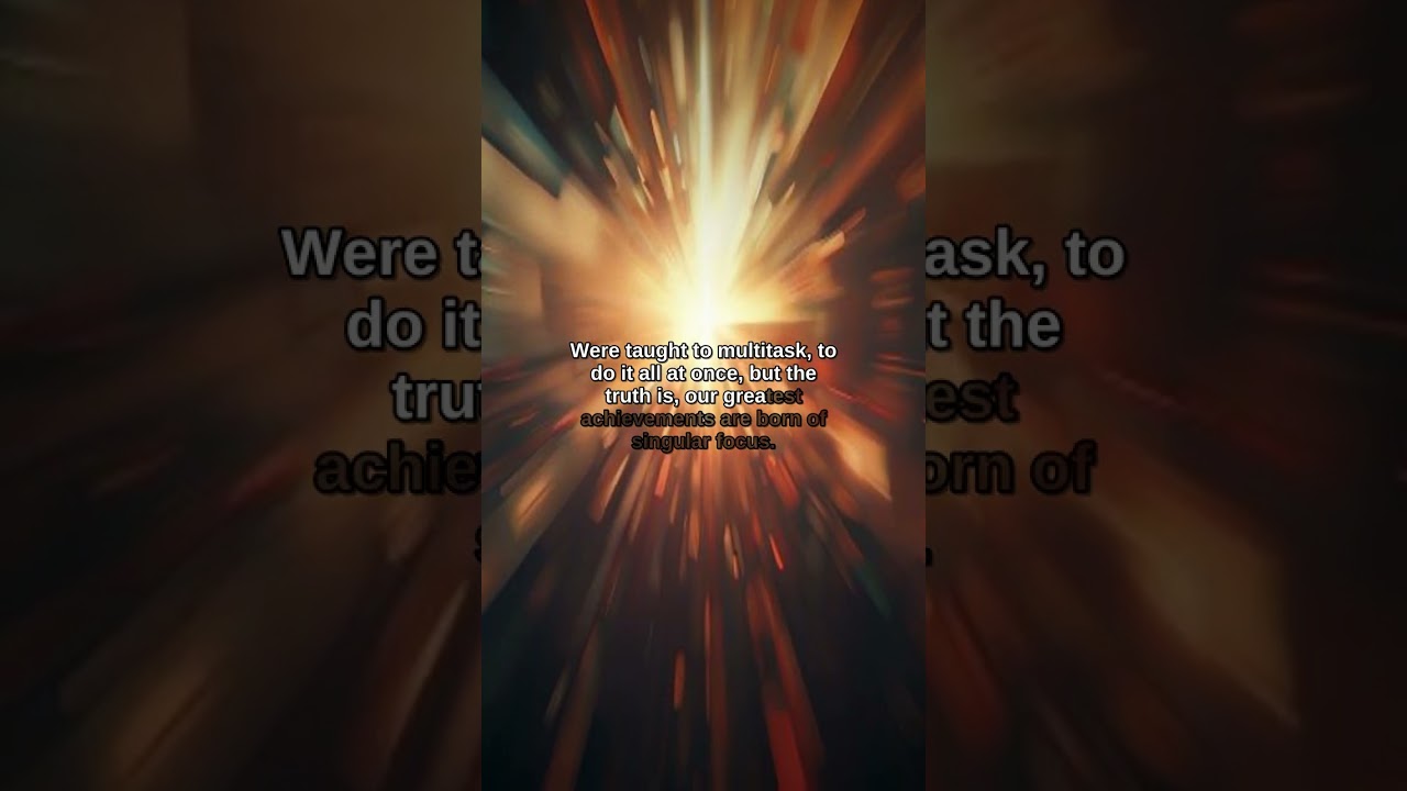 Were taught to multitask, to d... #shorts #focus #motivation #quotes #inspiration #wisdom