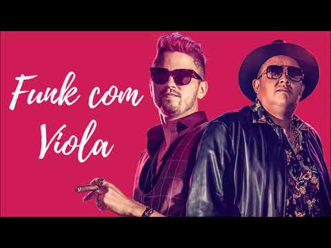 Humberto e Ronaldo   Funk com Viola Música Nova 2018