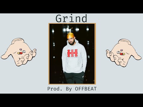 [FREE] Drake x Migos Type Beat~"Grind" Prod. by Offbeat