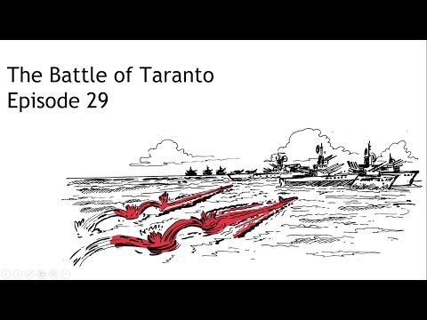 E29 - The Battle of Taranto