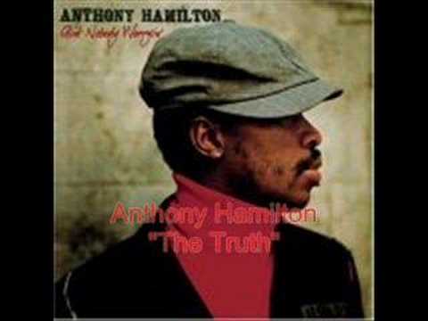 Anthony Hamilton - The Truth