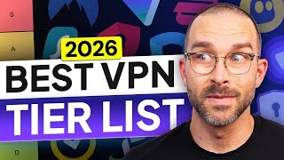 Best VPN tier list 2026 | Which VPN should you trust?