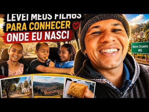 Levei meus filhos para conhecer onde eu nasci