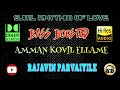 Amman Kovil Ellame - Rajavin Parvaiyile - Ilaiyaraaja - BASS BOOSTED AUDIO