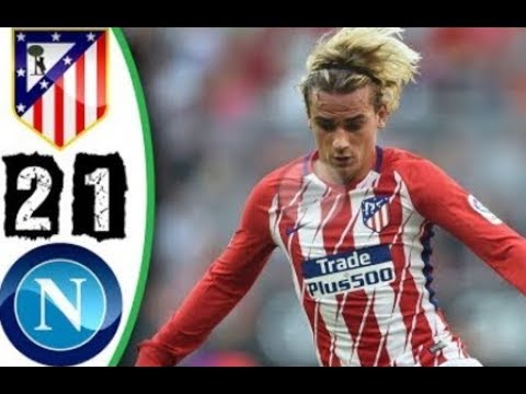Atletico Madrid vs Napoli | 2-1 | Highlights | 1/08/2017
