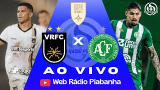 VOLTA REDONDA X CHAPECOENSE - AO VIVO E DIRETO DE VOLTA REDONDA - COPA SUL SUDESTE - 28/03/2026