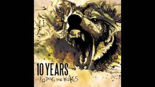 Don&#39;t Fight It - 10 Years