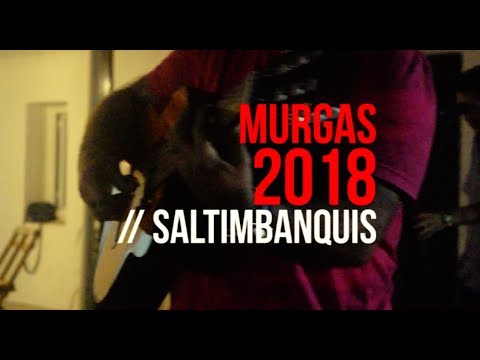 Saltimbanquis - MURGAS 2018