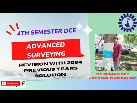 ADVANCED SURVEYING (CEPC 402) REVISION WITH 2024 QUESTION SOLUTION | WBSCTE | 4TH SEM  25 |