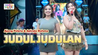 Download lagu JUDUL JUDULAN - AJENG FEBRIA & ADINDA RAHMA ft. OM NIRWANA | LIVE KOPLO mp3 Download lagu JUDUL JUDULAN - AJENG FEBRIA & ADINDA RAHMA ft. OM NIRWANA | LIVE KOPLO mp3