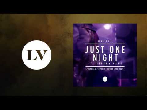 Unreal, Pennygiles - Nothing Lasts Forever