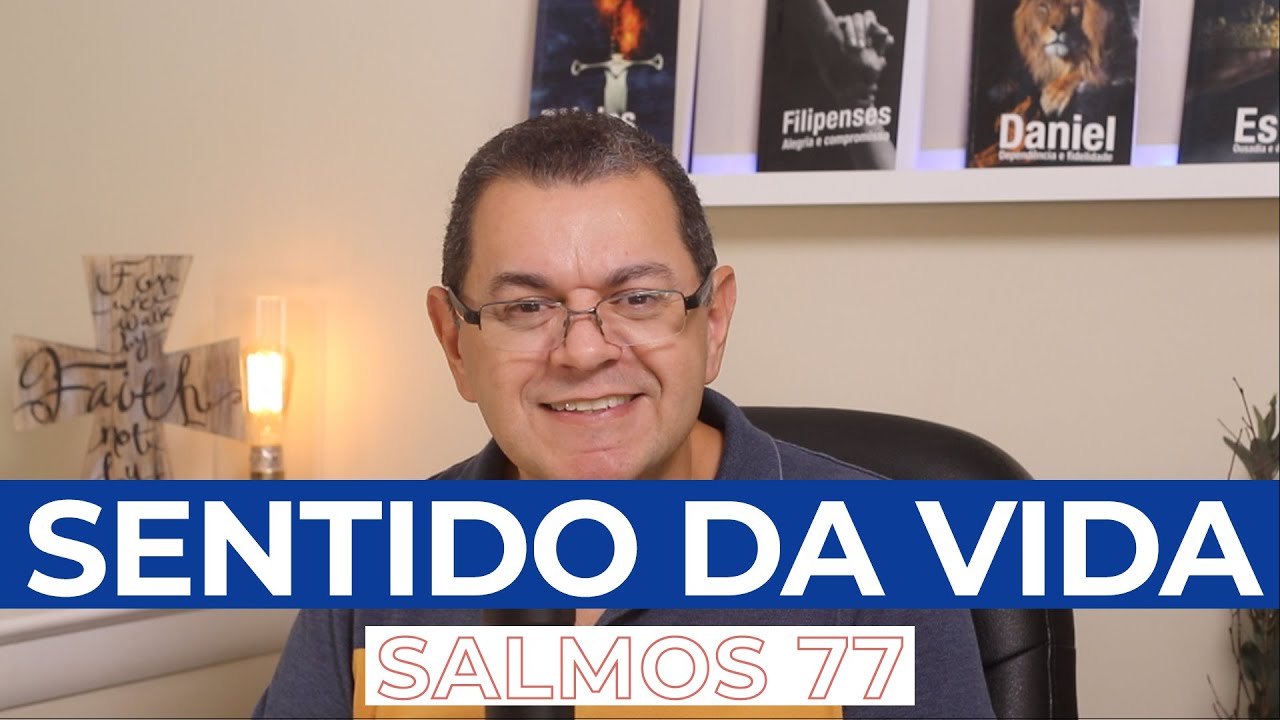 QUAL É O SENTIDO DA VIDA?  - Salmos 77:14-15 (Pr. Hebert Junker)