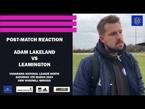 Adam Lakeland Reaction | Leamington vs Curzon Ashton | Vanarama National League North