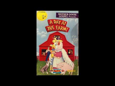 Mother Goose Gospel Presents...A Day At The Farm! (Audio)