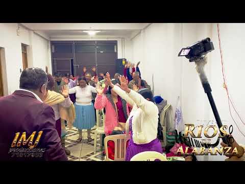 Ríos de alabanza… unos minutos antes de recibir  año nuevo betanzos-Potosí 