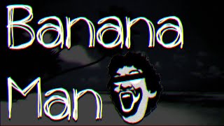 Cover art for banana man (COVER)