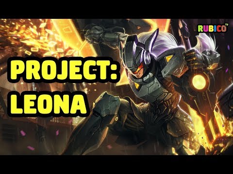 PROJECT: LEONA SKIN SPOTLIGHT - LEAGUE OF LEGENDS
