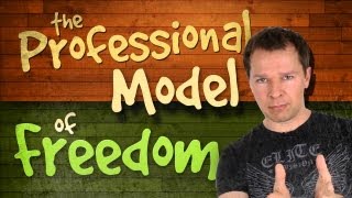 The Professional Model of Freedom: Less With More - Insights Into Freedom Part 9