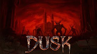 Dusk Official Soundtrack | 27 | Occultivated