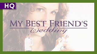 Video trailer för Min bäste väns bröllop