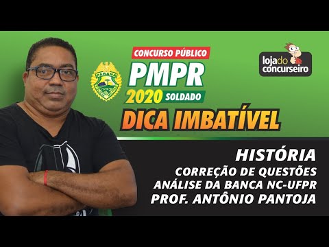 Dica PMPR 08 - História - Correção de Questões e Análise da Banca NC-UFPR - Antônio Pantoja