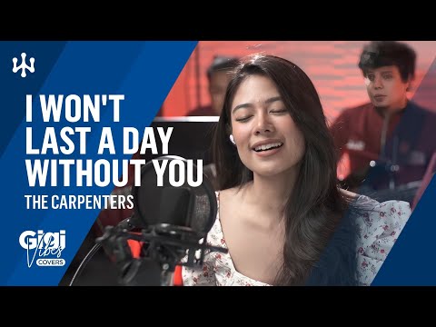 I Won't Last a Day Without You • Carpenters | Gigi De Lana • Jon • LA • Jake • Romeo