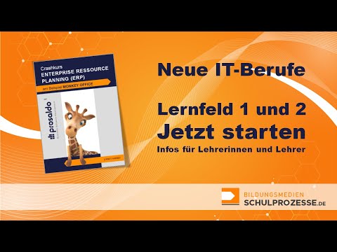 Neue IT-Berufe - Lernfeld 1 und 2 - Jetzt starten - Infos für Lehrerinnen und Lehrer